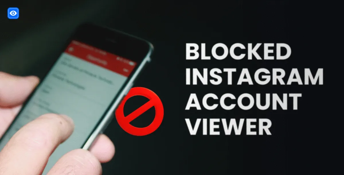 Explore Instagram blocked account viewer